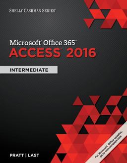 Shelly Cashman Seriesï¿½ Microsoftï¿½ Office 365 and Access 2016 Intermediate  9781305870628 Front Cover