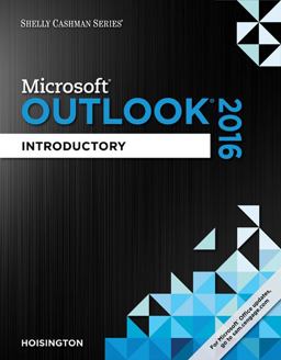 Shelly Cashman Seriesï¿½ Microsoftï¿½ Office 365 and Outlook 2016 Introductory  9781305871137 Front Cover