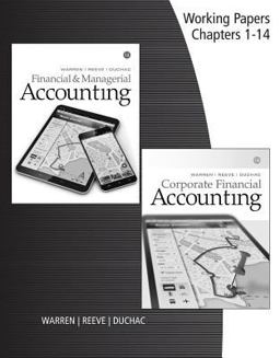 Working Papers for Warren/Reeve/Duchac's Corporate Financial Accounting, 14th 14th 9781305878839 Front Cover