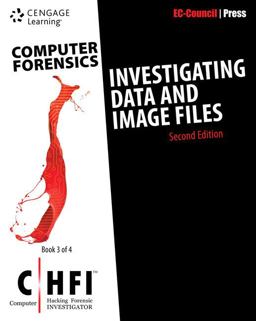 Computer Forensics Investigating Data and Image Files (CHFI), 2nd Edition 2nd 9781305883499 Front Cover