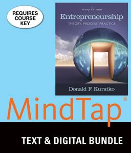 Bundle: Entrepreneurship: Theory, Process, and Practice, Loose-Leaf Version, 10th + LMS Integrated for MindTap Management with Live Plan, 1 Term (6 Months) Printed Access Card