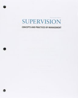 Bundle: Supervision: Concepts and Practices of Management, Loose-Leaf Version, 13th + MindTap Management, 1 Term (6 Months) Printed Access Card 13th 9781305937734 Front Cover