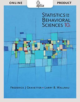 Aplia, 1 Term Printed Access Card for Gravetter/Wallnau's Statistics for the Behavioral Sciences, 10th Aplia, 1 Term Printed Access Card for Gravetter/Wallnau's Statistics for the Behavioral Sciences, 10th