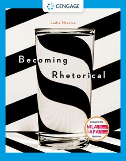 Becoming Rhetorical Analyzing and Composing in a Multimedia World  9781305956773 Front Cover