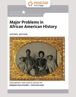 MindTap History for Krauthamer/Williams' Major Problems in African American History [Instant Access] 1 term (6 months) 2nd 9781305958586 Front Cover