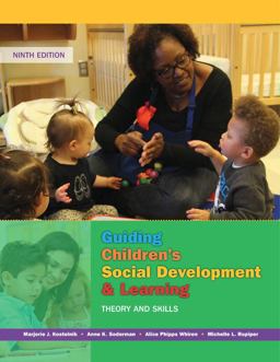 Guiding Children's Social Development and Learning: Theory and Skills  9781305960756 Front Cover