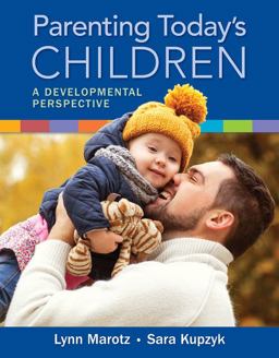 Parenting Today's Children A Developmental Prospective  9781305964303 Front Cover