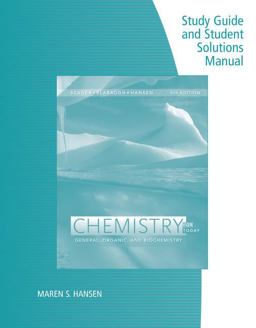 Study Guide with Student Solutions Manual for Seager/Slabaugh/Hansen's Chemistry for Today: General, Organic, and Biochemistry, 9th Edition 9th 9781305968608 Front Cover