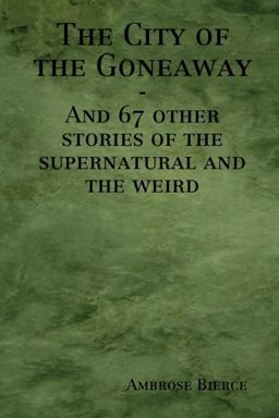 The City of the Goneaway