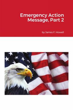 Emergency Action Message, Part 2