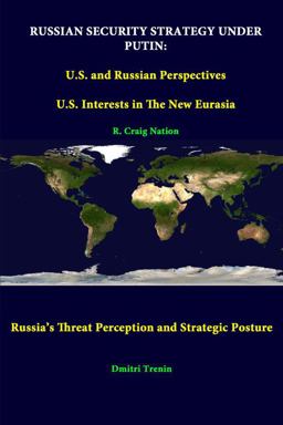 Russian Security Strategy under Putin