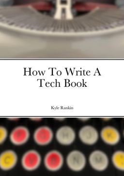 How to Write a Tech Book
