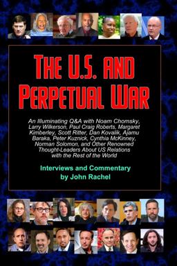 The U. S. and Perpetual War The U. S. and Perpetual War