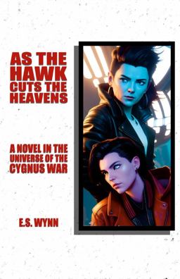 As the Hawk Cuts the Heavens