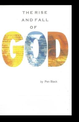 The Rise and Fall of GOD