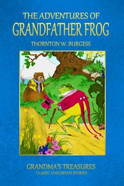 The Adventures of Grandfather Frog