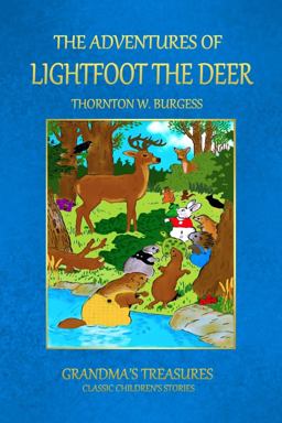 The Adventures of Lightfoot the Deer