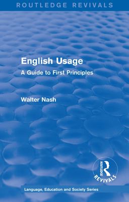 Routledge Revivals: English Usage (1986)