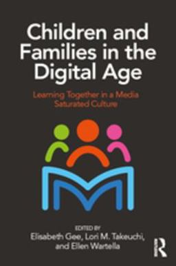 Children and Families in the Digital Age