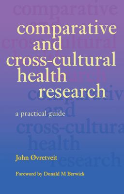 Comparative and Cross-Cultural Health Research Comparative and Cross-Cultural Health Research