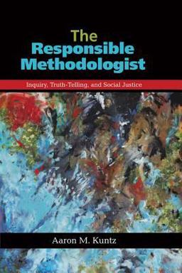 The Responsible Methodologist