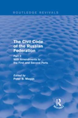 Civil Code of the Russian Federation: Pt. 3: with Amendments to the First and Second Parts