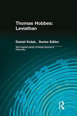 Thomas Hobbes: Leviathan (Longman Library of Primary Sources in Philosophy)