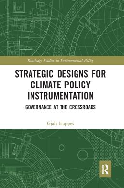 Strategic Designs for Climate Policy Instrumentation 1st 9781315524795 Front Cover
