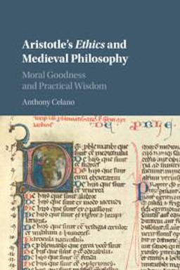 Aristotle's Ethics and Medieval Philosophy Moral Goodness and Practical Wisdom  9781316500934 Front Cover
