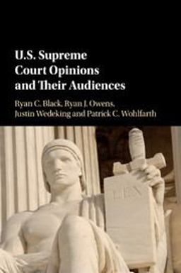 US Supreme Court Opinions and Their Audiences  9781316502105 Front Cover