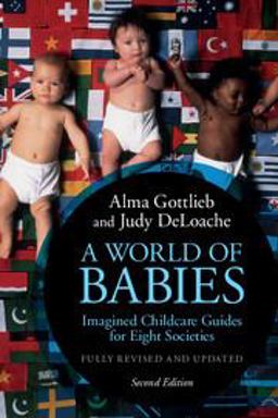 World of Babies Imagined Childcare Guides for Eight Societies 2nd 9781316502570 Front Cover