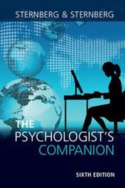 The Psychologist's Companion: A Guide to Professional Success for Students, Teachers, and Researchers  9781316505182 Front Cover