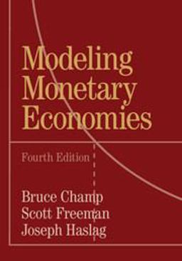 Modeling Monetary Economies: 4th 9781316508671 Front Cover