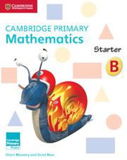 Cambridge Primary Mathematics Starter B  9781316509111 Front Cover