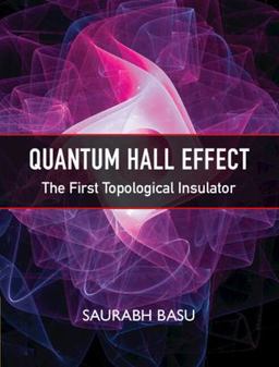 Quantum Hall Effect The First Topological Insulator  9781316511756 Front Cover