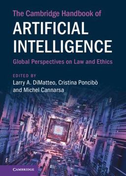 Cambridge Handbook of Artificial Intelligence Global Perspectives on Law and Ethics  9781316512807 Front Cover