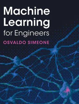 Machine Learning for Engineers 1st 2022 9781316512821 Front Cover