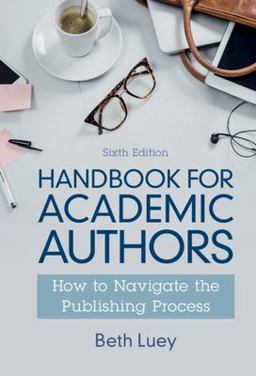 Handbook for Academic Authors Handbook for Academic Authors
