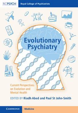 Evolutionary Psychiatry Current Perspectives on Evolution and Mental Health  9781316516560 Front Cover