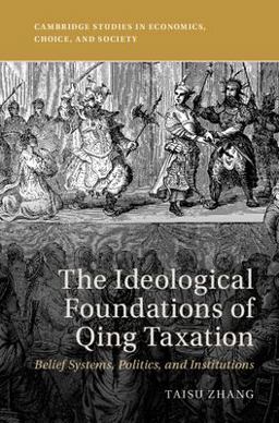 Ideological Foundations of the Qing Fiscal State  9781316518687 Front Cover