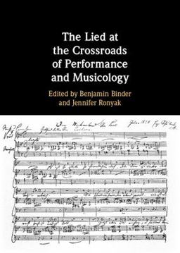 Lied at the Crossroads of Performance and Musicology  9781316518847 Front Cover