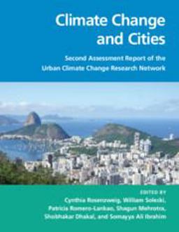 Climate Change and Cities: Second Assessment Report of the Urban Climate Change Research Network  9781316603338 Front Cover