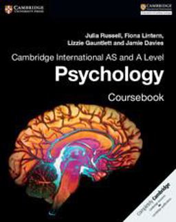 Cambridge International AS and a Level Psychology Coursebook Cambridge International AS and a Level Psychology Coursebook