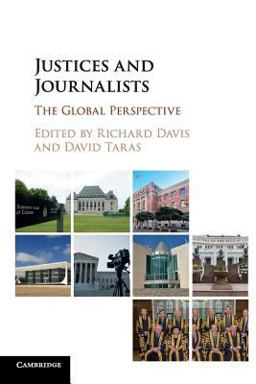 Justices and Journalists: The Global Perspective  9781316612637 Front Cover