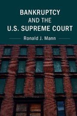 Bankruptcy and the U. S. Supreme Court Underenforcement and Structure  9781316613238 Front Cover