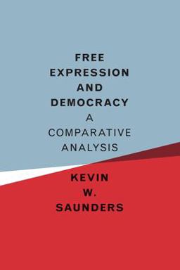 Free Expression and Democracy A Comparative Analysis  9781316623084 Front Cover