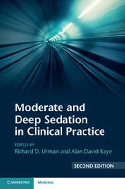 Moderate and Deep Sedation in Clinical Practice 2nd 9781316626641 Front Cover
