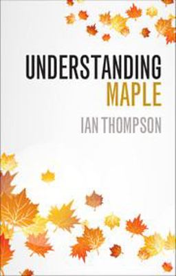 Understanding Maple:  9781316628140 Front Cover