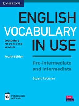 English Vocabulary in Use Pre-Intermediate and Intermediate Book with Answers and Enhanced Ebook 4th 9781316628317 Front Cover