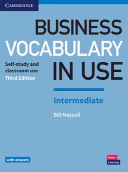 Business Vocabulary in Use Intermediate Self-Study and Classroom Use 3rd 9781316629987 Front Cover
